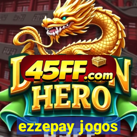 ezzepay jogos